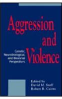 Aggression and Violence