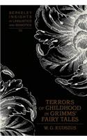 Terrors of Childhood in Grimms' Fairy Tales