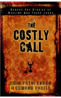 Costly Call