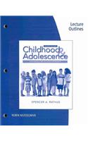 Lecture Outlines for Rathus' Childhood and Adolescence: Voyages in Development, 4th