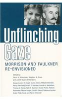 Unflinching Gaze: Morrison and Faulkner Re-Envisioned