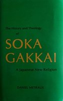 The History and Theology of Soka Gakkai