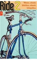 Ride 2: More Short Fiction about Bicycles