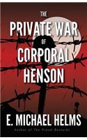 Private War of Corporal Henson