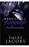 Beautiful Forever
