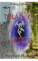 Trial of Spirit