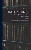 Bombs at Bikini; the Official Report of Operation Crossroads