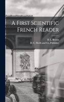 A First Scientific French Reader