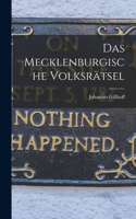 Das Mecklenburgische Volksrätsel