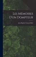 Les Mémoires D'un Dompteur