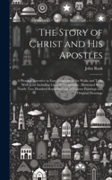 Story of Christ and His Apostles