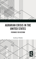 Agrarian Crisis in the United States