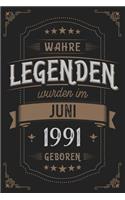 Wahre Legenden wurden im Juni 1991 geboren