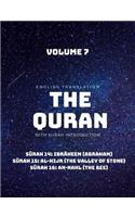 The Quran - English Translation with Surah Introduction - Volume 7