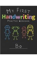 My first Handwriting Practice Workbook Bo