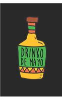 Cinco De Mayo Notebook - Cinco De Mayo Drinking Adult Cinco De Mayo Gift - Cinco De Mayo Journal - Cinco De Mayo Diary