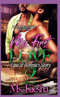 My First Love: Lisa & Ronnie's Story 2
