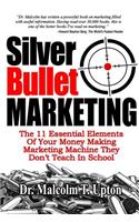 Silver Bullet Marketing