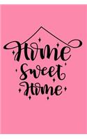 Home Sweet Home