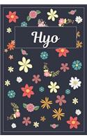 Hyo: Lined Writing Notebook with Personalized Name 120 Pages 6x9 Flowers