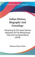 Indian History, Biography And Genealogy