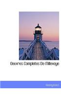 Oeuvres Completes de Millevoye