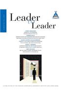 Leader to Leader (Ltl), Volume 82, Fall 2016