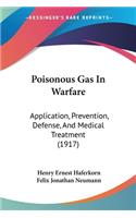 Poisonous Gas In Warfare