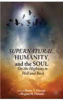 Supernatural, Humanity, and the Soul