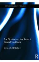 The Qur'an and the Aramaic Gospel Traditions