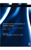 Economic Crisis and Austerity in Southern Europe