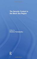 The Security Context in the Black Sea Region