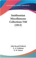 Smithsonian Miscellaneous Collections V60 (1913)