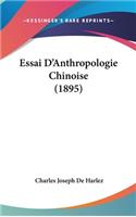 Essai D'Anthropologie Chinoise (1895)