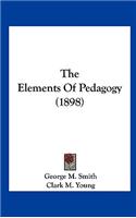 The Elements of Pedagogy (1898)