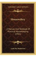 Housewifery
