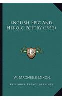 English Epic and Heroic Poetry (1912)