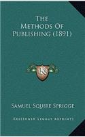 Methods of Publishing (1891)