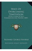 Ways Of Overcoming Temptation