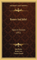 Romeo And Juliet