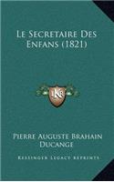 Le Secretaire Des Enfans (1821)