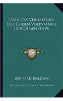 Uber Das Verhaltniss Der Beiden Volkstamme in Bohmen (1849)