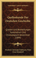 Quellenkunde Der Deutschen Geschichte