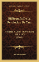 Bibliografia De La Revolucion De Yara