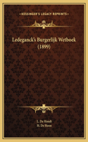 Ledeganck's Burgerlijk Wetboek (1899)