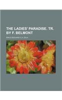 The Ladies' Paradise. Tr. by F. Belmont