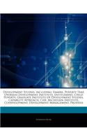 Articles on Development Studies, Including: Famine, Poverty Trap, Overseas Development Institute, Entitlement, Child Poverty, Graduate Institute of Development Studies, Capability Approach, Ch