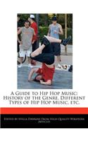 A Guide to Hip Hop Music