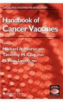 Handbook of Cancer Vaccines. Cancer Drug Discovery and Development.