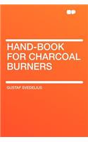 Hand-Book for Charcoal Burners